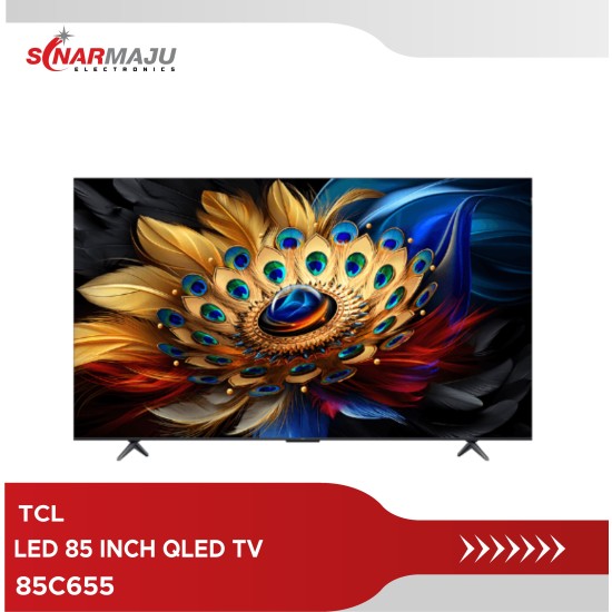 QLEDTV 85 INCH TCL QLED TV 4K UHD 85C655