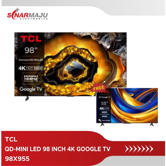 LED QD-MINI TV 98 INCH TCL 4K GOOGLE TV 98X955