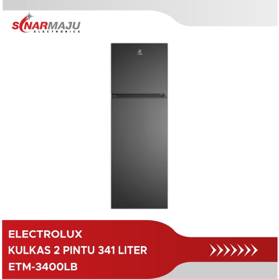 KULKAS 2 PINTU ELECTROLUX 341 LITER ETM-3400LB