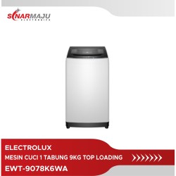 MESIN CUCI 1 TABUNG ELECTROLUX 9 KG TOP LOADING EWT-9078K6WA