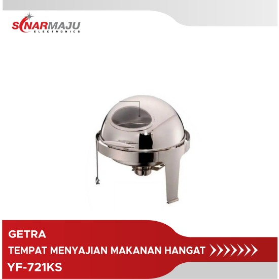 Chafing Dish GETRA Tempat Menyajian Makanan Hangat YF-721KS