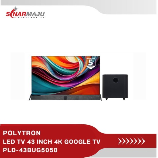 LED TV 43 INCH POLYTRON 4K UHD GOOGLE TV CINEMAX SOUNDBAR PLD-43BUG5058