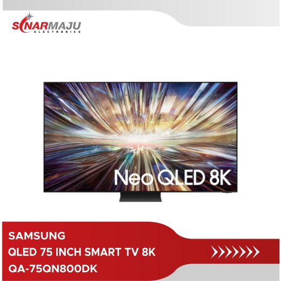 NEO QLED TV 75 INCH SAMSUNG QLED 8K SMART TV QA-75QN800DK