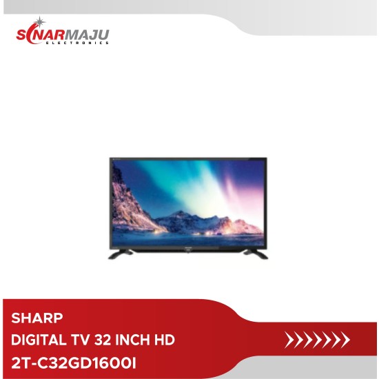 LED TV 32 INCH SHARP HD 2T-C32GD1600I