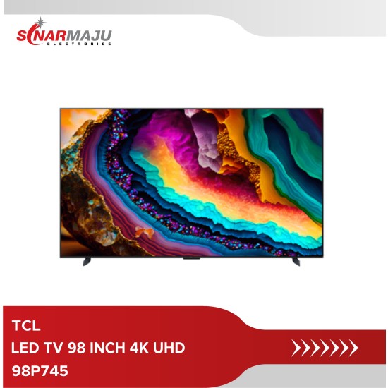 LED TV 98  Inch TCL 4K UHD TV 98P745