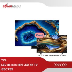 LED TV 85 INCH TCL QD-Mini LED 4K TV 85C755